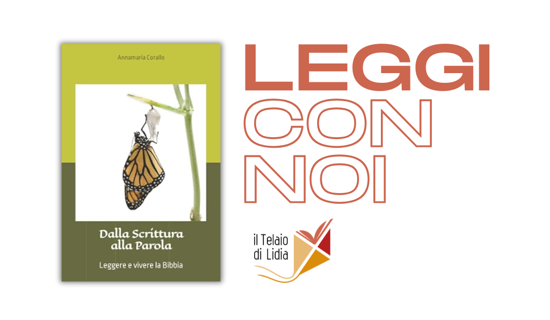 Dalla Scrittura alla Parola