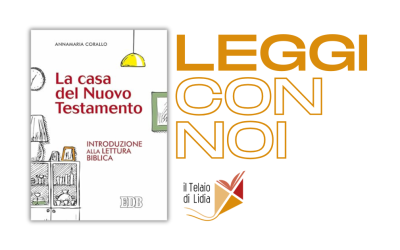 La casa del Nuovo Testamento. Introduzione alla lettura biblica