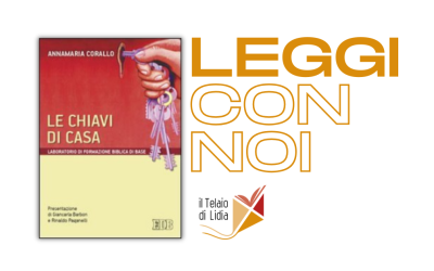 Le chiavi di casa. Laboratorio di formazione biblica di base
